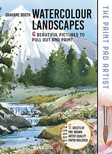 The Paint Pad Artist: Watercolour Landscapes: 6 beautiful p… by Booth, Grahame