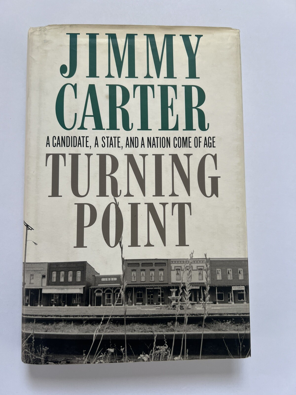 President Jimmy Carter SIGNED – Turning Point Book HCDJ