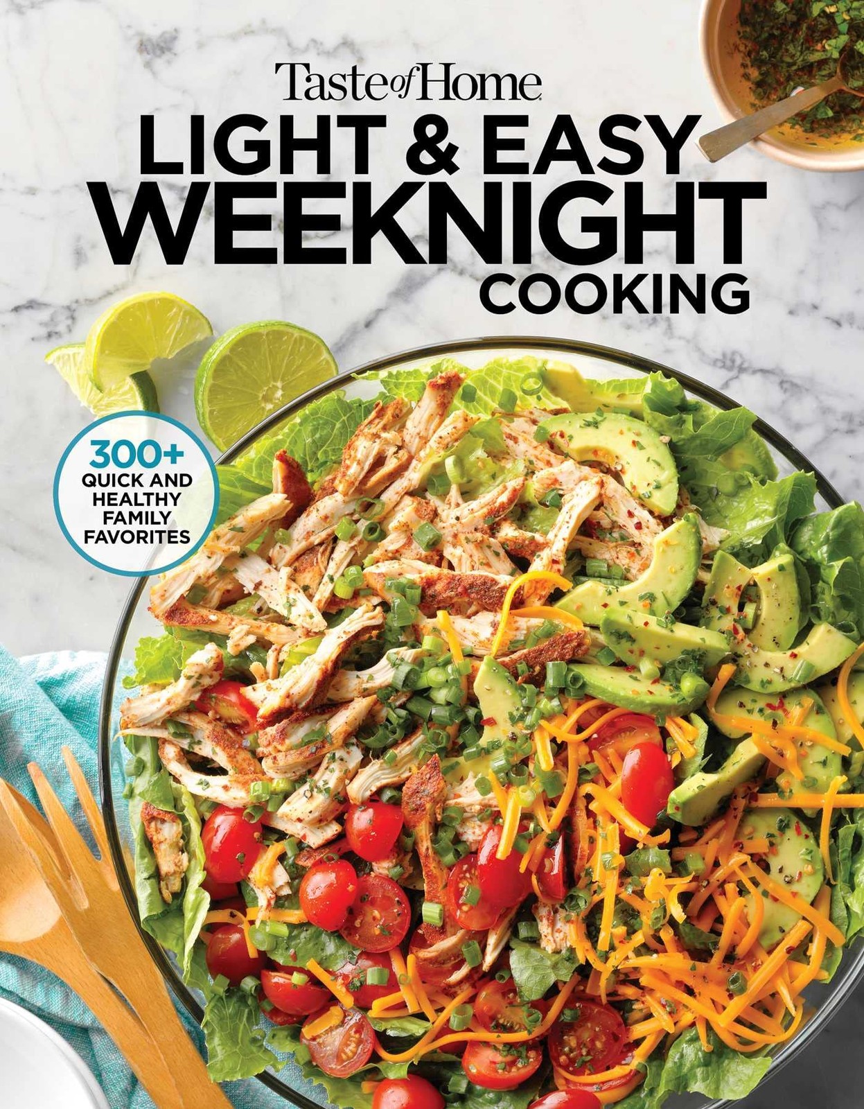 Taste of Home Light & Easy Weeknight Cooking: 307 Healthy Recipes for Quick …
