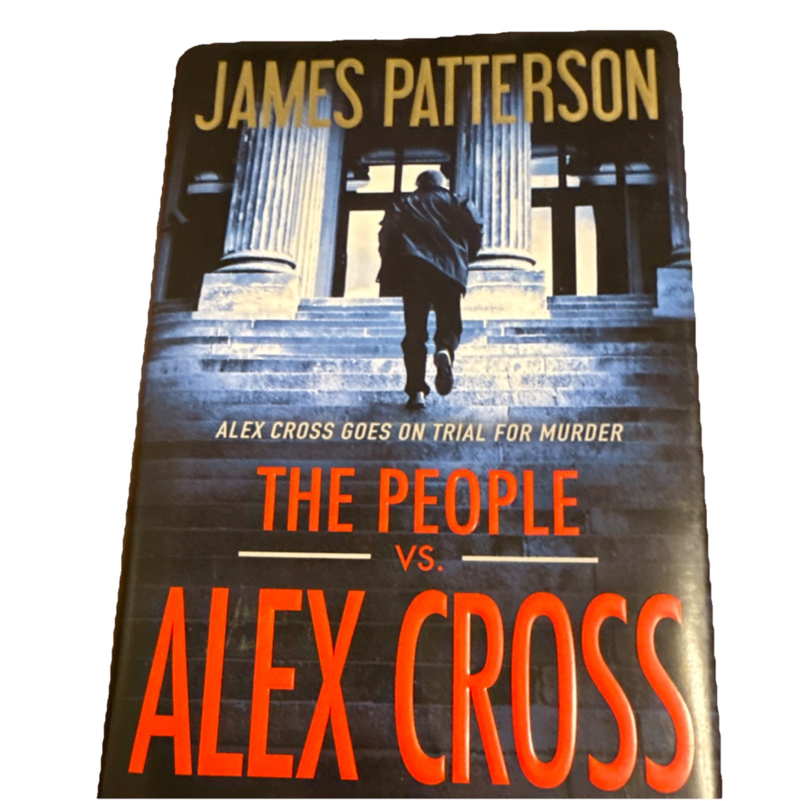 Books James Patterson The People vs. Alex Cross Alex Cross Hardcover 2017 1st E