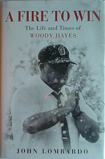 WOODY HAYES (OHIO STATE BUCKEYES FOOTBALL) BIOGRAPHY, 2005 BOOK