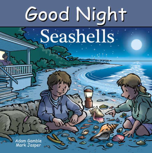 Good Night Seashells (Good Night Our World) – Board book By Gamble, Adam – GOOD
