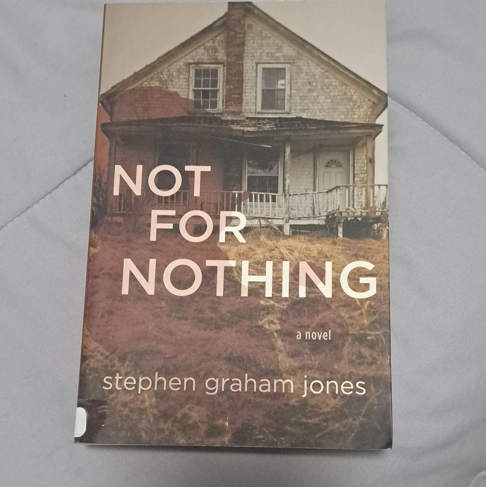 Not for Nothing: A Novel – Stephen Graham Jones Paperback YA