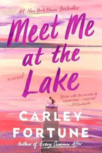 Meet Me at the Lake – Paperback, by Fortune Carley – Very Good
