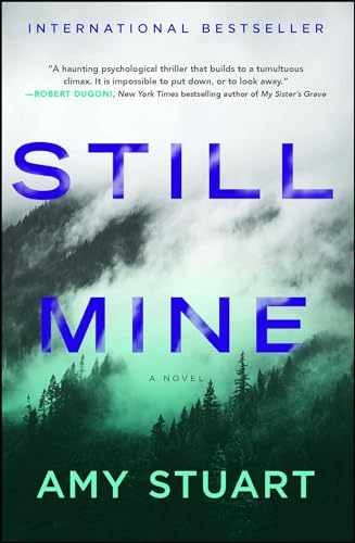 Still Mine – Paperback, by Stuart Amy – Very Good q