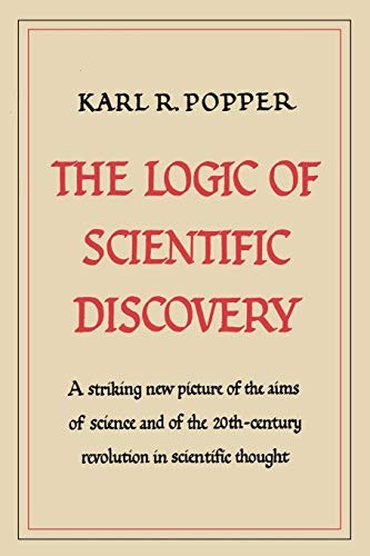 THE LOGIC OF SCIENTIFIC DISCOVERY By Karl R. Popper **BRAND NEW**