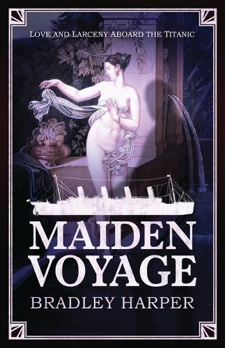 Bradley Harper Maiden Voyage (Paperback)