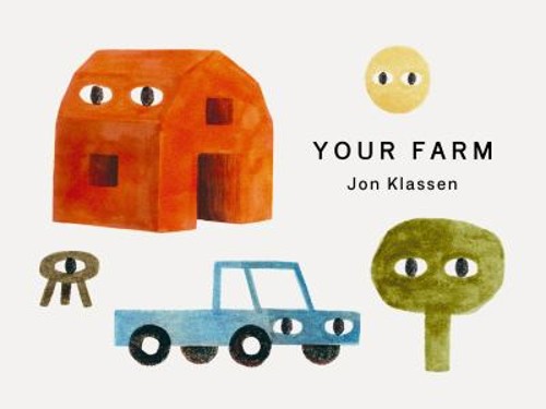Your Farm Board Books Jon Klassen