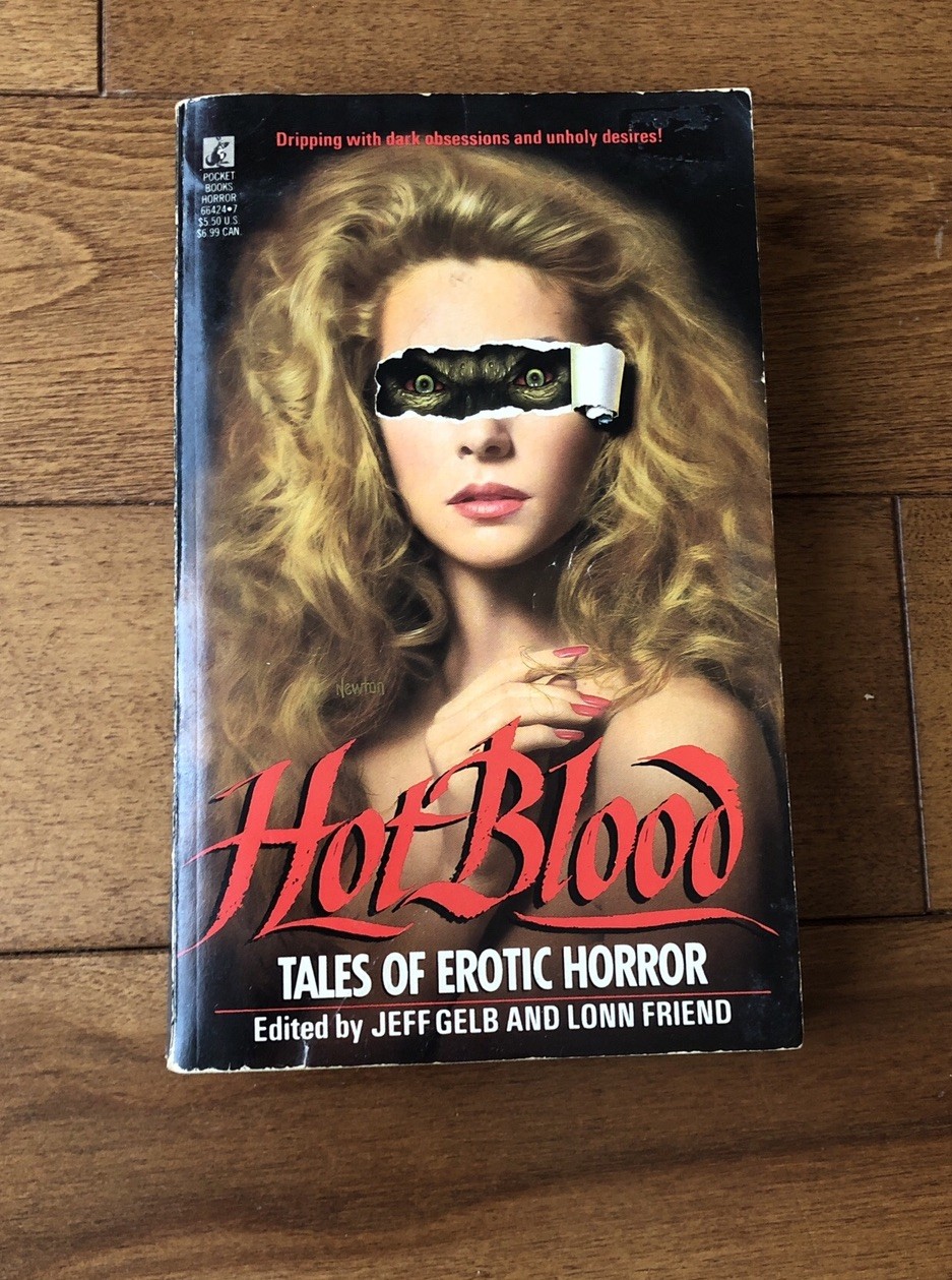JEFF GELB & LONN FRIEND Tales Of Erotic Horror Hot Blood Paperbacks From Hell