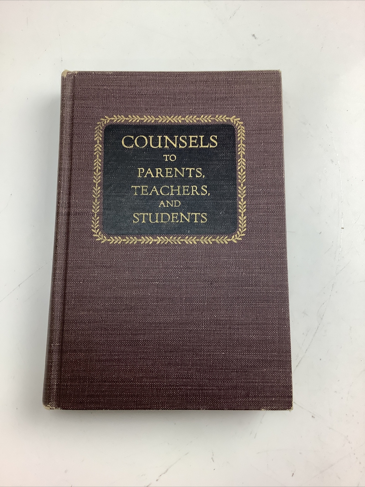 Pre-owned Counsels to Parents, Teachers, and Students 1943 Vintage