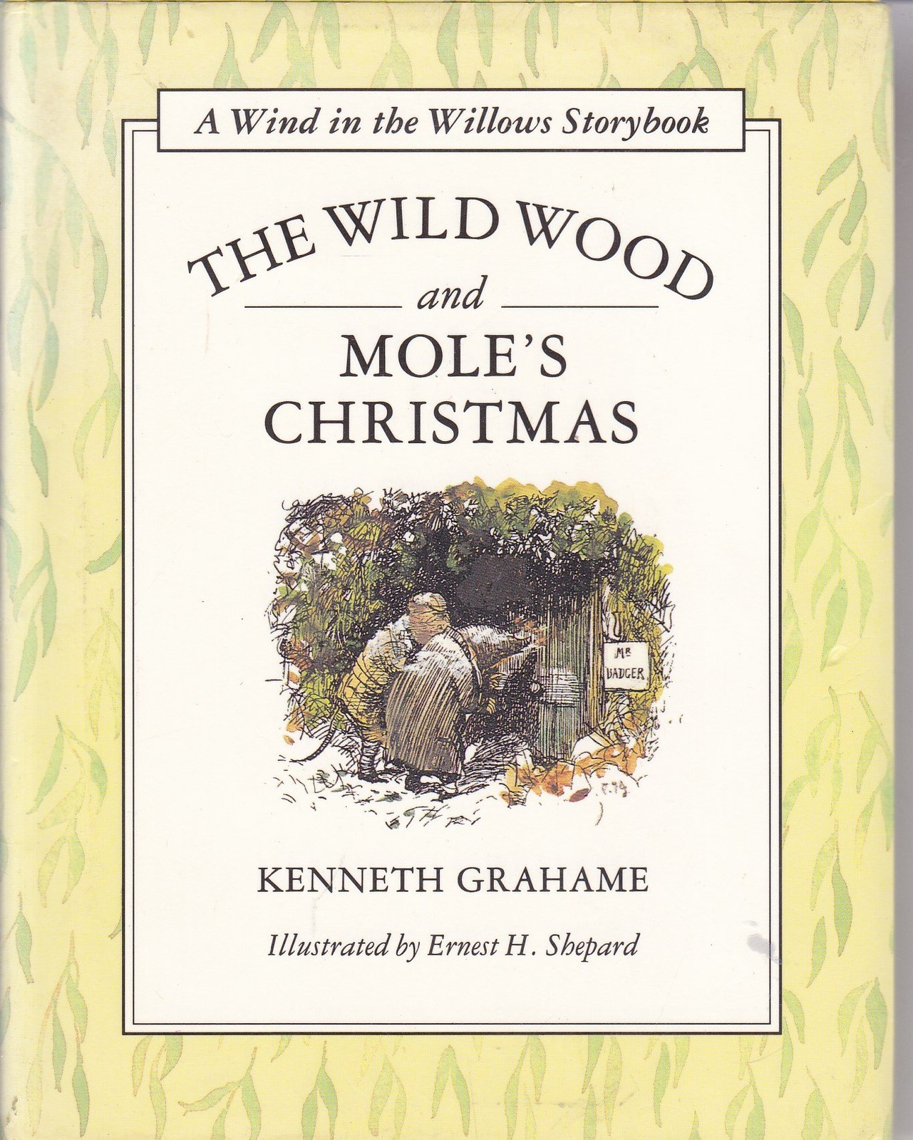 The Wild Wood and Mole’s Christmas (Wind in the Willows Storybook)