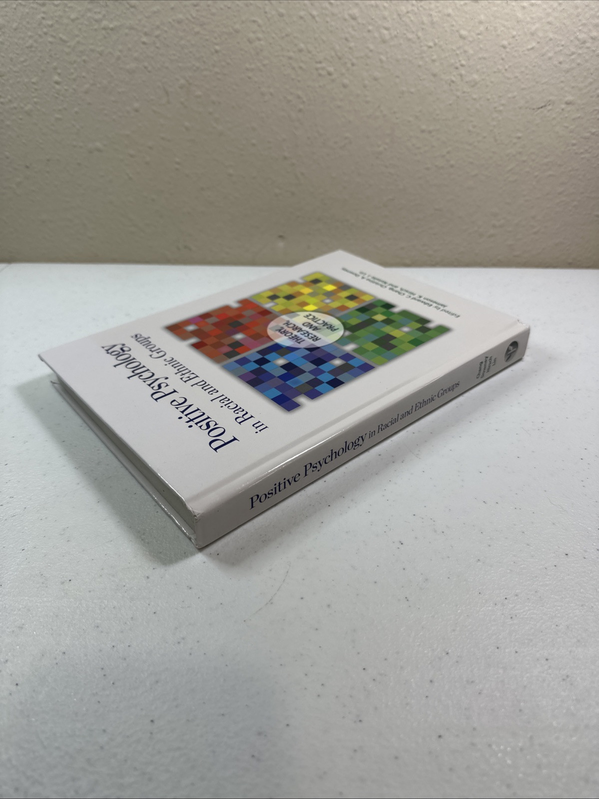 Positive Psychology in Racial and Ethnic – Hardcover, by Chang PhD Dr. – New h