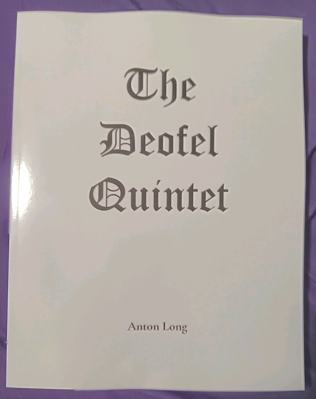 Deofel Quintet Anton Long David Myatt ONA O9a Order Of Nine Angles Satanism Cult