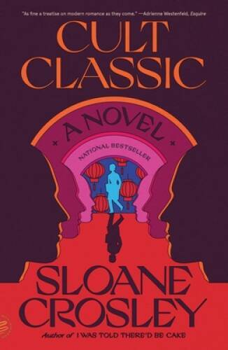 Cult Classic – Paperback By Crosley, Sloane – GOOD