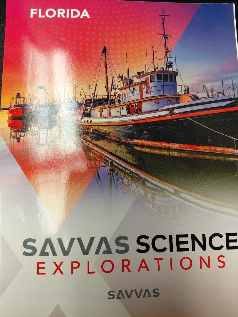 Savvas Science Explorations, Florida Edition Grade 5