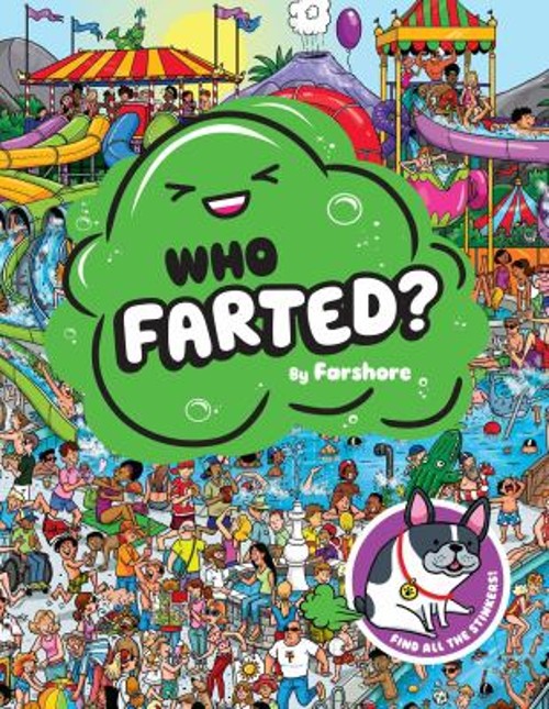 Who Farted? Picture Book Farshore