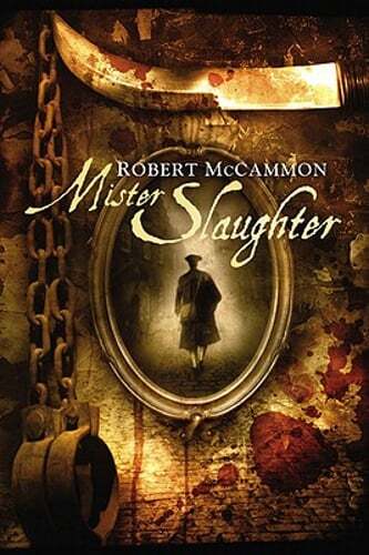 Mister Slaughter by Robert R McCammon: Used