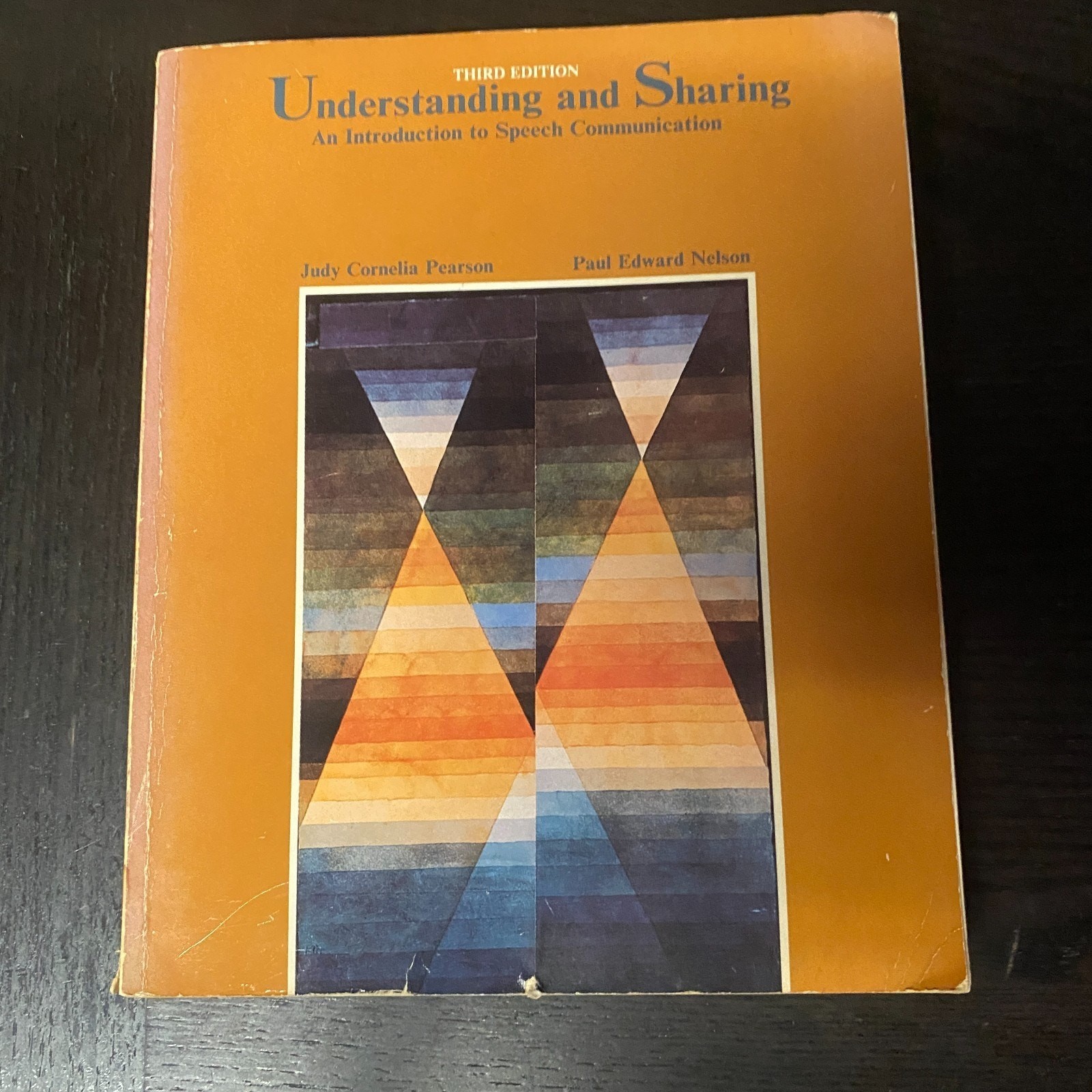 Understanding and Sharing : An Introduction to Speech Communication 1985