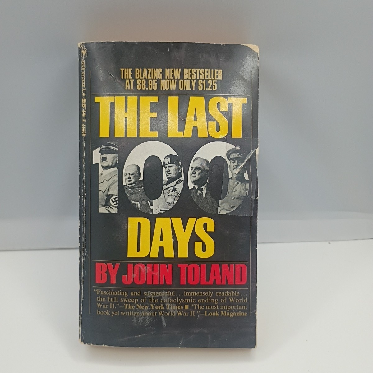 The Last 100 Days by John Toland 1967 Paperback