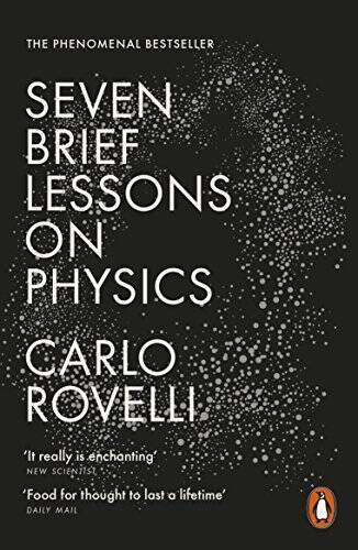 Seven Brief Lessons on Physics – Paperback By Rovelli, Carlo – GOOD
