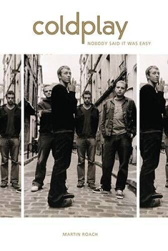 Viva Coldplay: A Biography – Paperback By Roach, Martin – GOOD