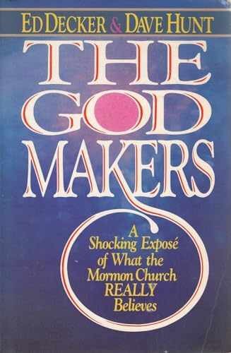 The God Makers – Paperback, by Ed Decker; Dave Hunt – Acceptable r