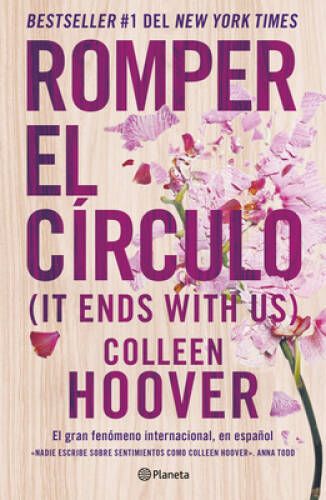 Romper el Crculo It Ends with Us (Spanish edition) – Paperback – VERY GOOD