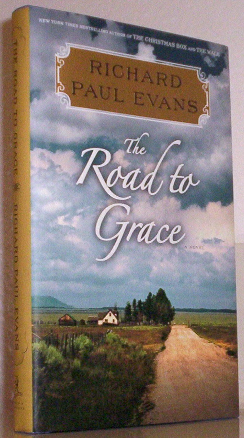 The Road to Grace – hardcover Evans, Richard Paul