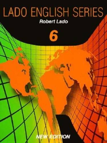 Lado English Series Level 6 – Paperback By Lado, Robert – GOOD