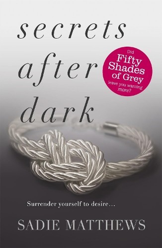 Sadie Matthews Secrets After Dark (After Dark Book 2) (Paperback) After Dark
