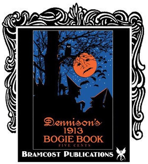 1913 Dennison’s Bogie Book (Dennisons Halloween)