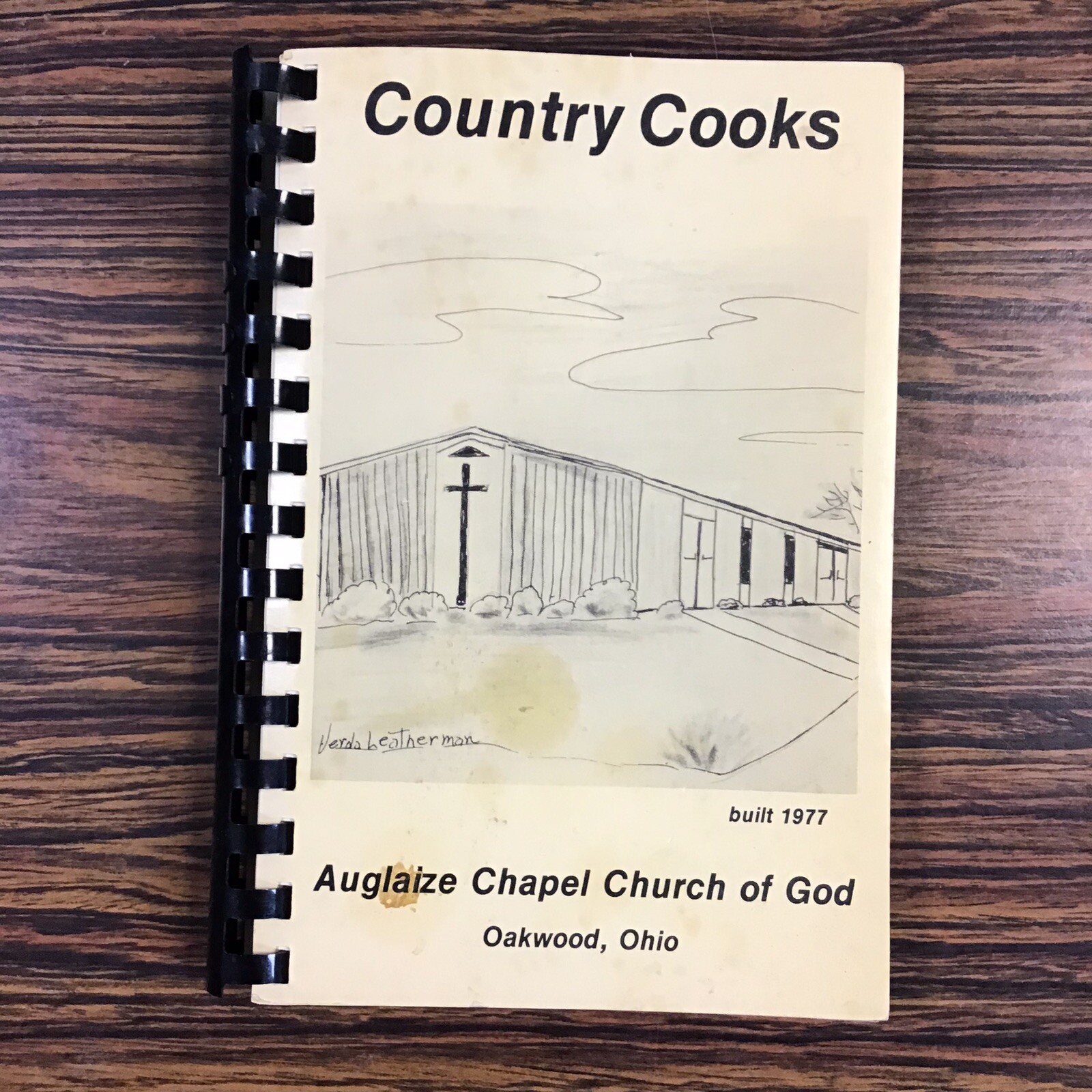 Oakwood Ohio Auglaize Chapel Church of God Vtg 1986 Cookbook SEE INDEX PHOTOS