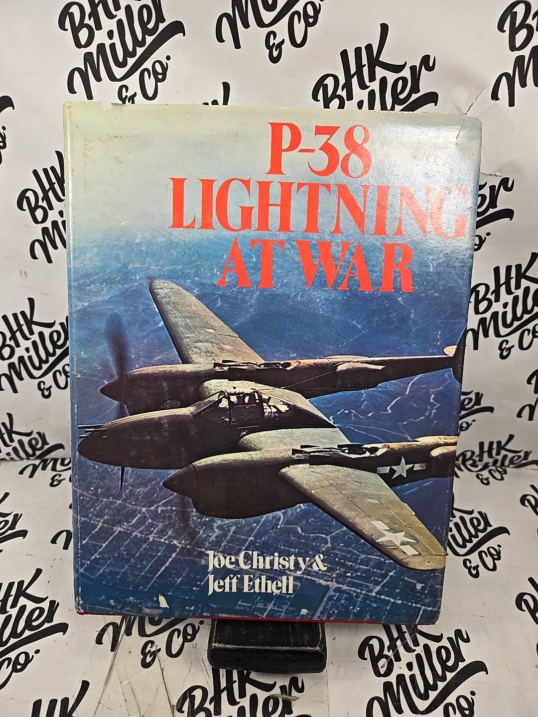 P-38 Lightning At War Joe Christy & Jeff Ethell HC D/J Scribners