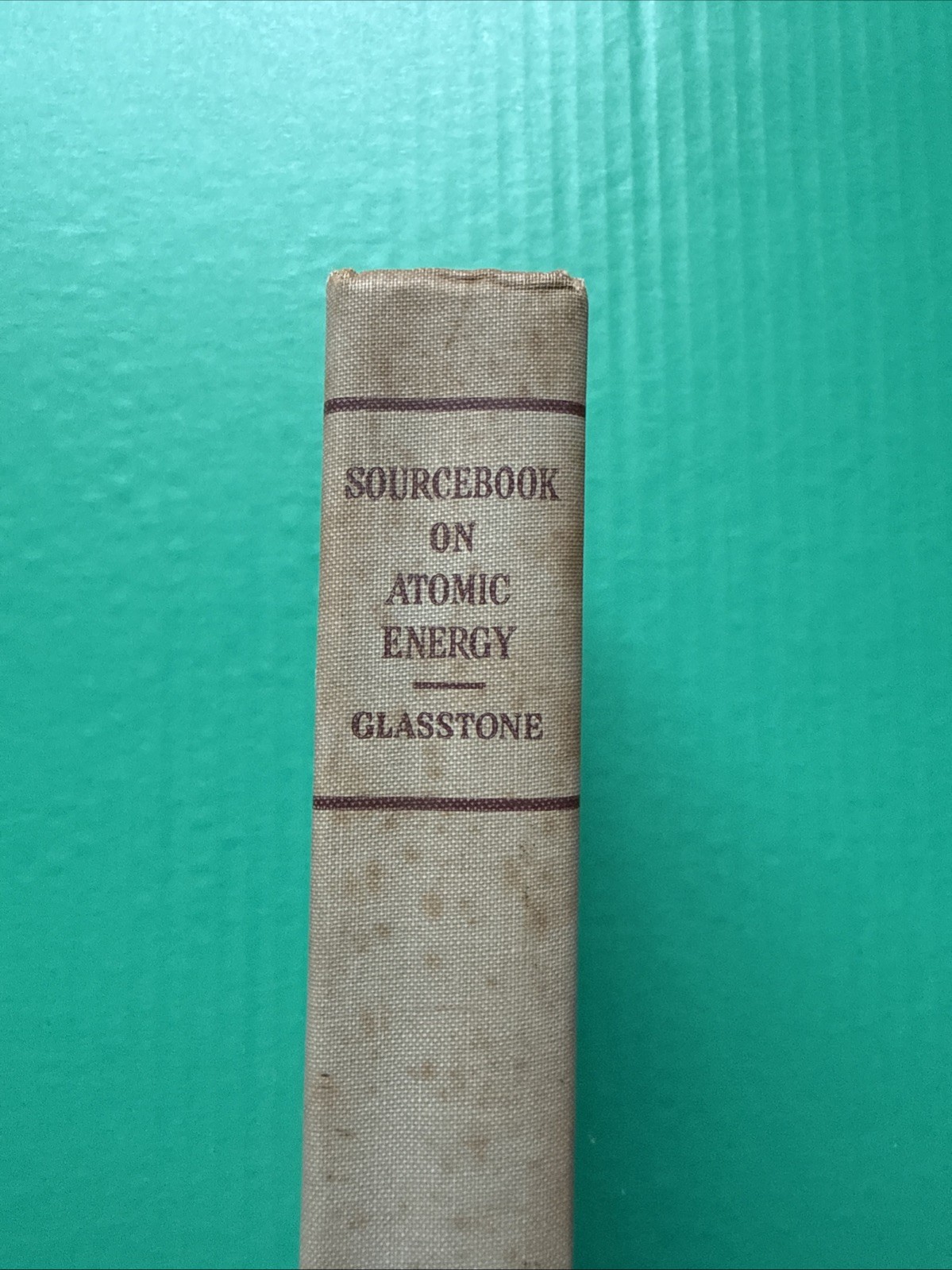 Sourcebook on Atomic Energy (1950) By Samuel Glasstone HC D. Van Nostrand Co. G+