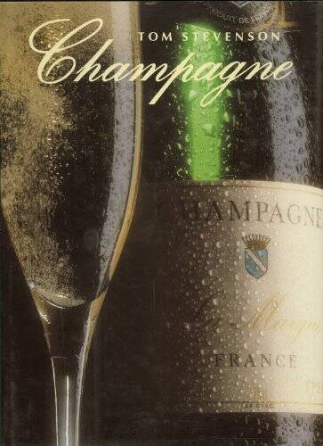 Champagne – Hardcover By Stevenson, Tom – VERY GOOD