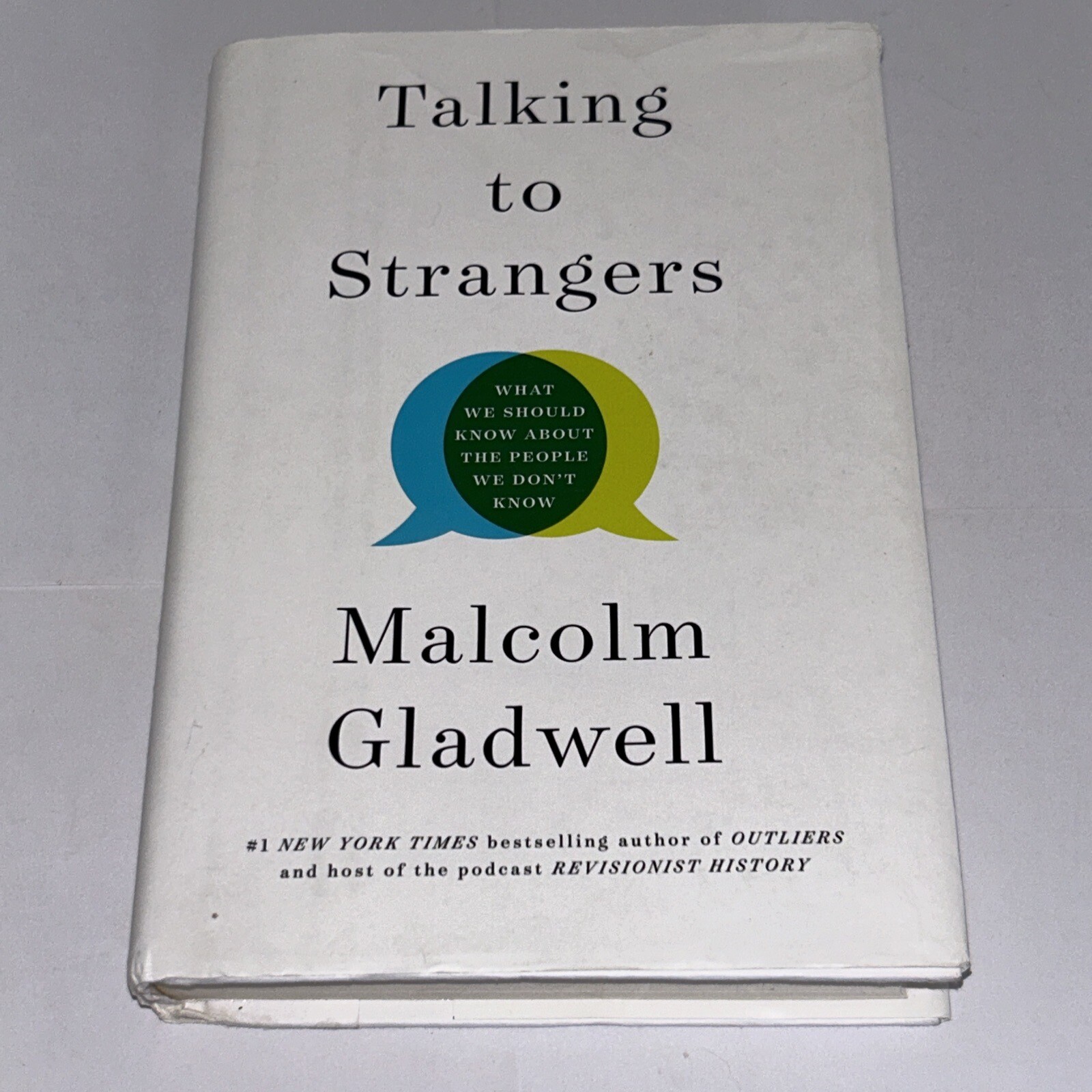 Talking to Strangers: What We Should Know – Malcolm Gladwell – 1st Edition HC