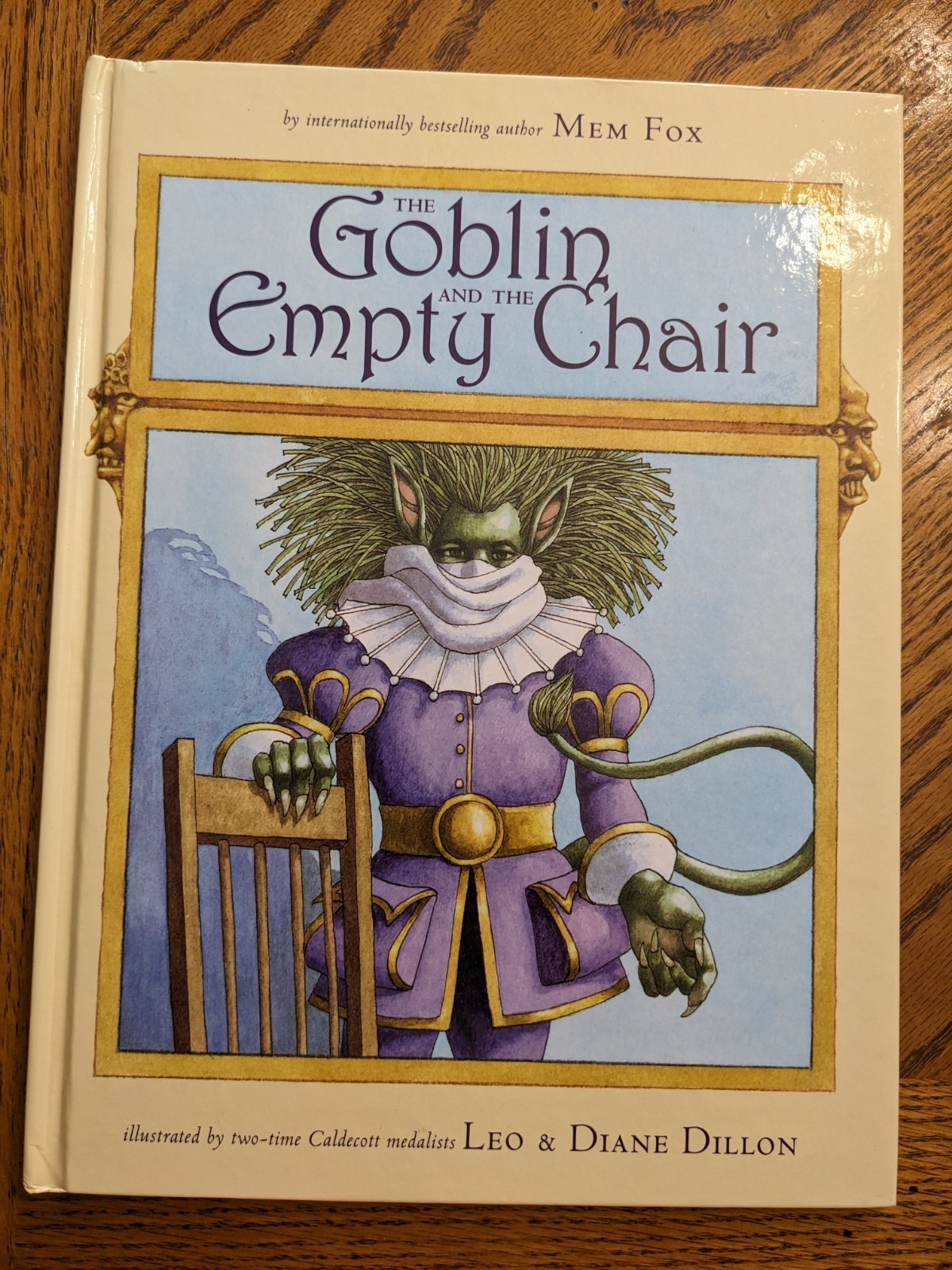 The Goblin and the Empty Chair Mem Fox, Picture Book, Beach Lane Books, Ages 5-9