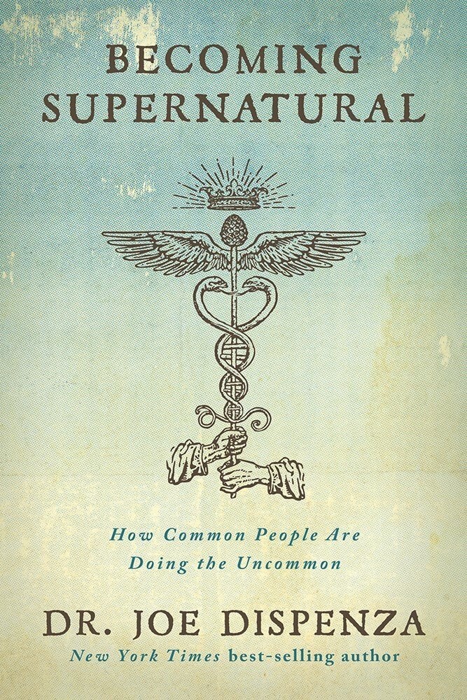 Becoming Supernatural : How Common People By Joe Dispenza NEW Paperback
