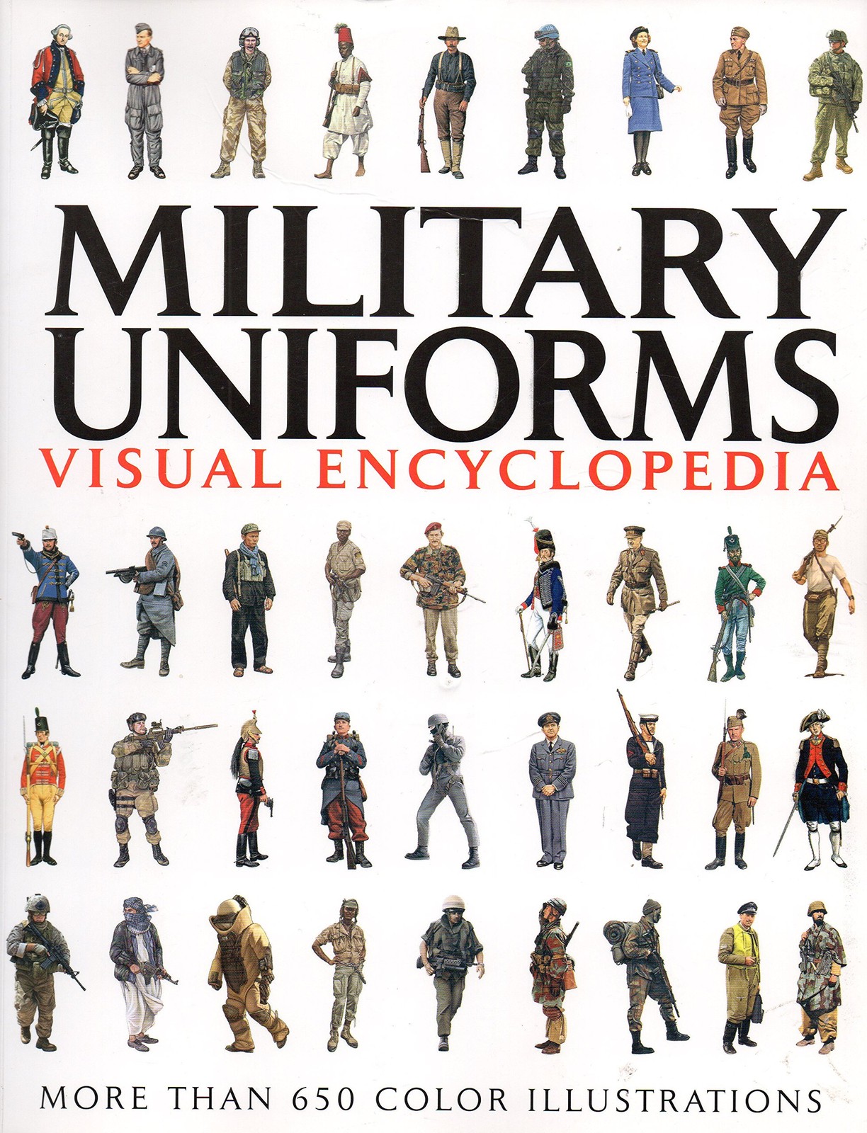 Military Uniforms Visual Encyclopedia – paperback Anonymous