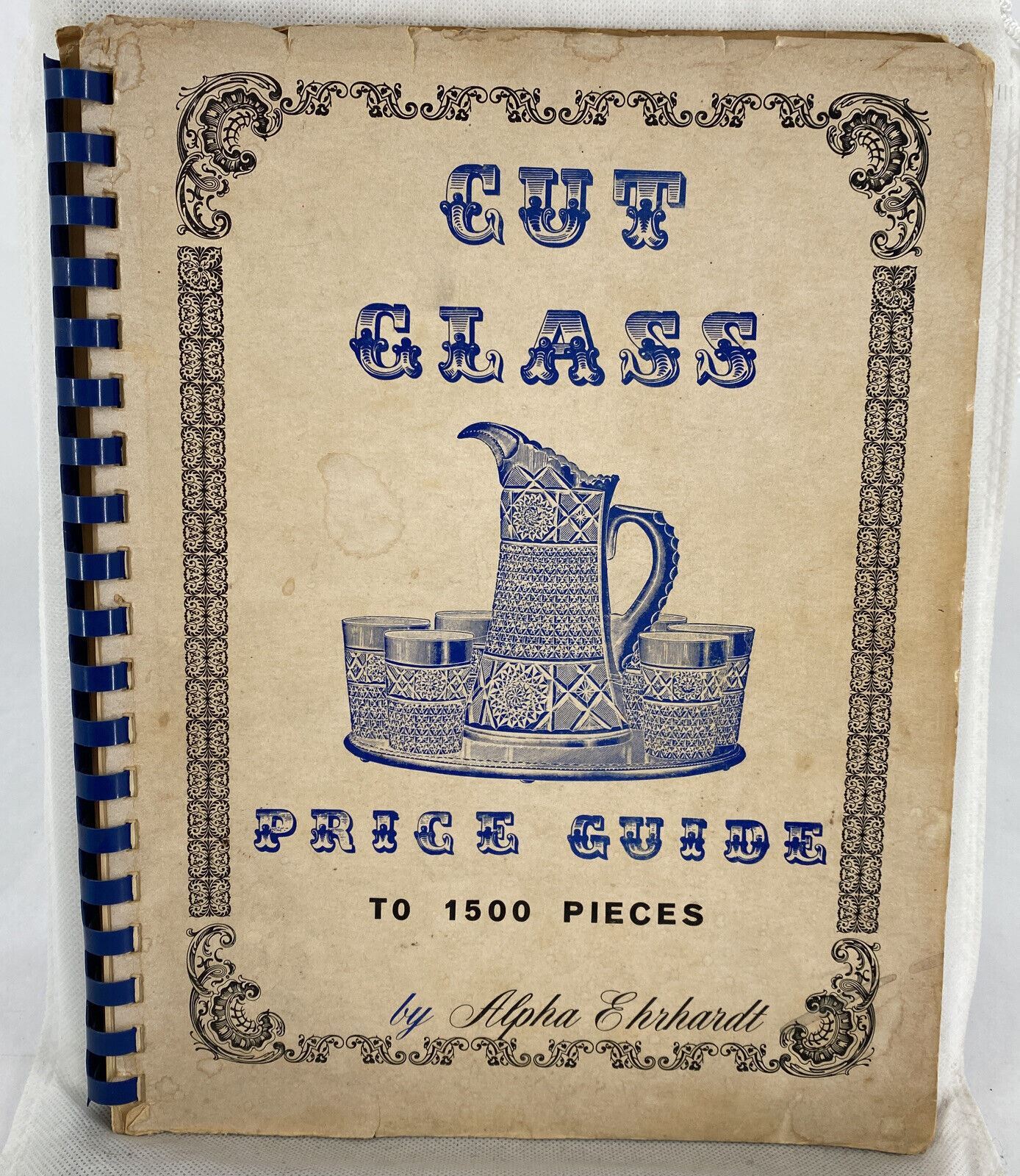 Cut Glass Price Guide by Alpha Ehrhardt 1973 Vintage FIRST PRINTING