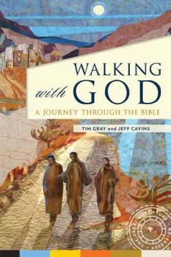 Walking with God: A Journey Through the Bible – Paperback – GOOD