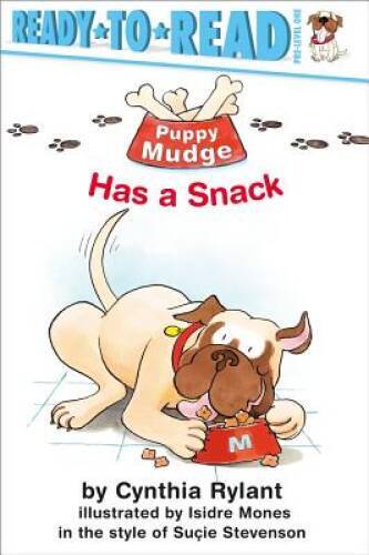 Puppy Mudge Has a Snack – Paperback By Rylant, Cynthia – ACCEPTABLE
