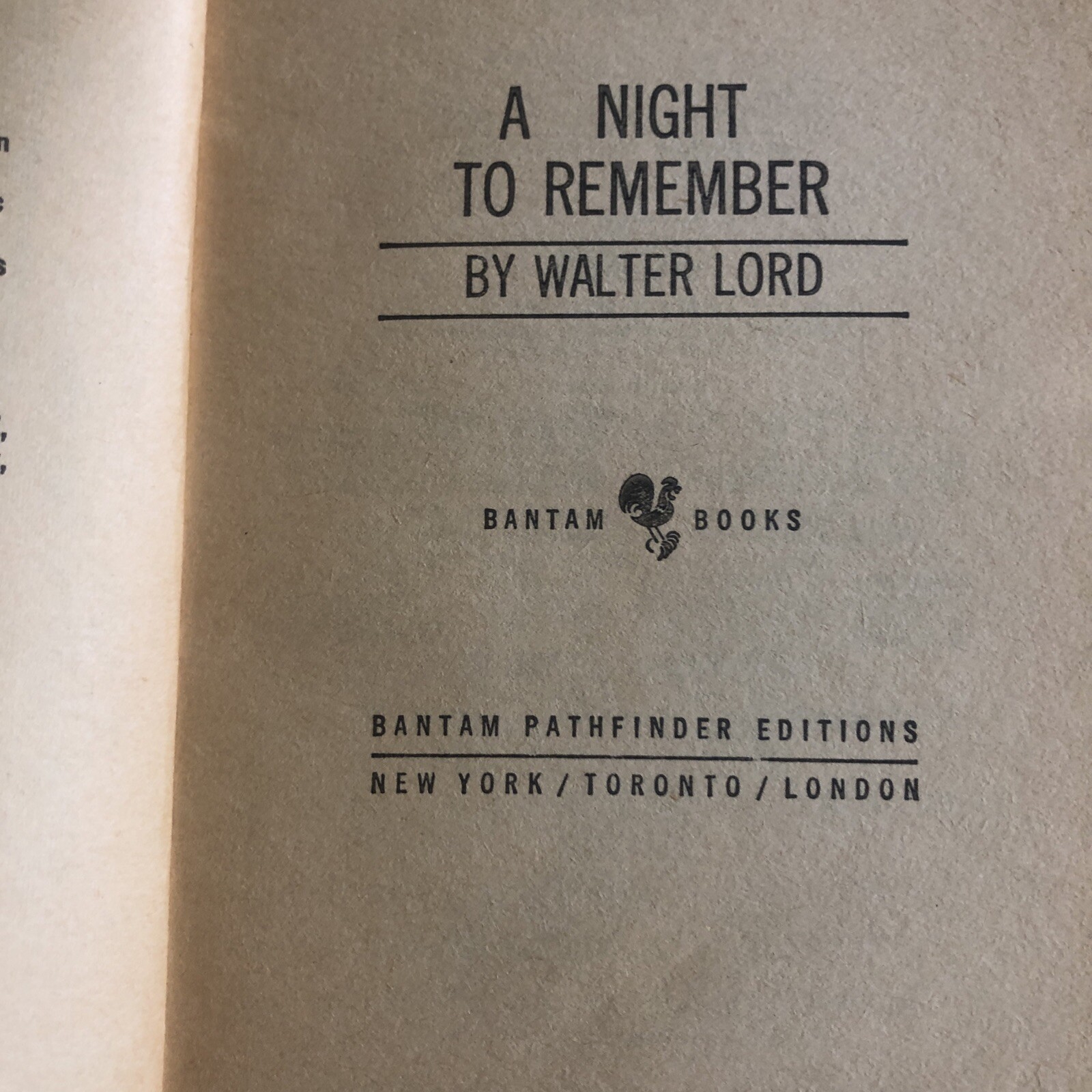 A Night to Remember, by Walter Lord, 1964 edition, TITANIC History, paperback