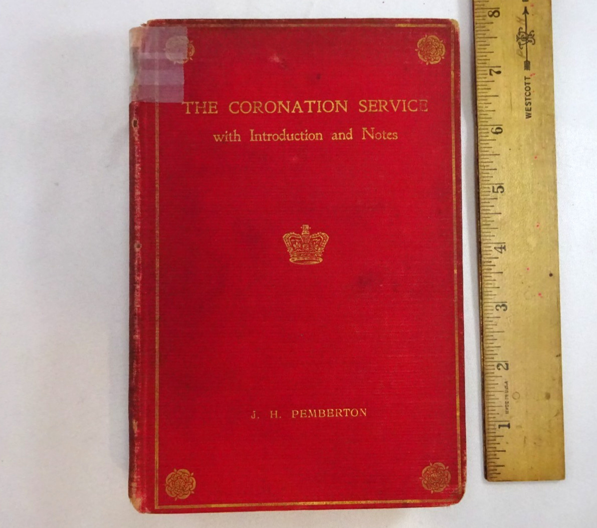 HC BOOK 1902 CORONATION SERVICE OF EDWARD VII w INTRO & NOTES by REV PEMBERTON