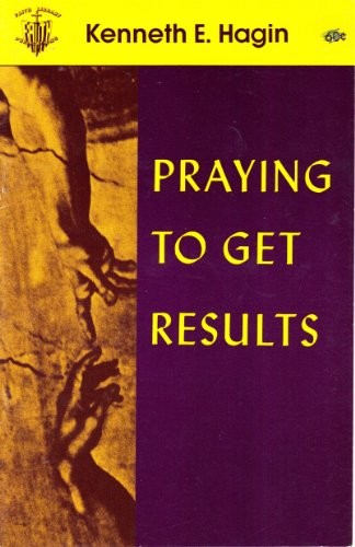 Praying to Get Results