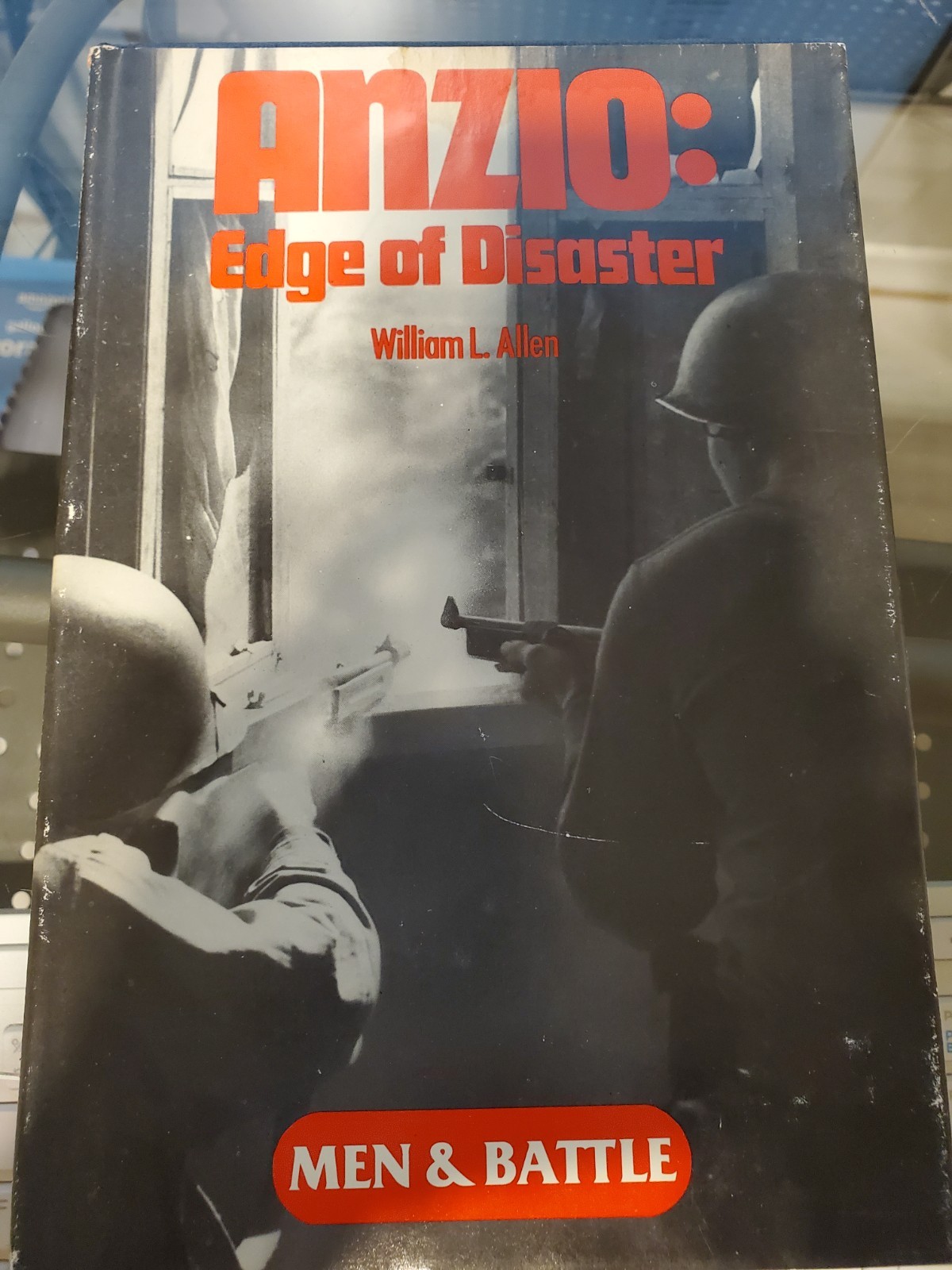 Anzio: Edge Of Disaster by William Allen, First Edition, 1978, WWII