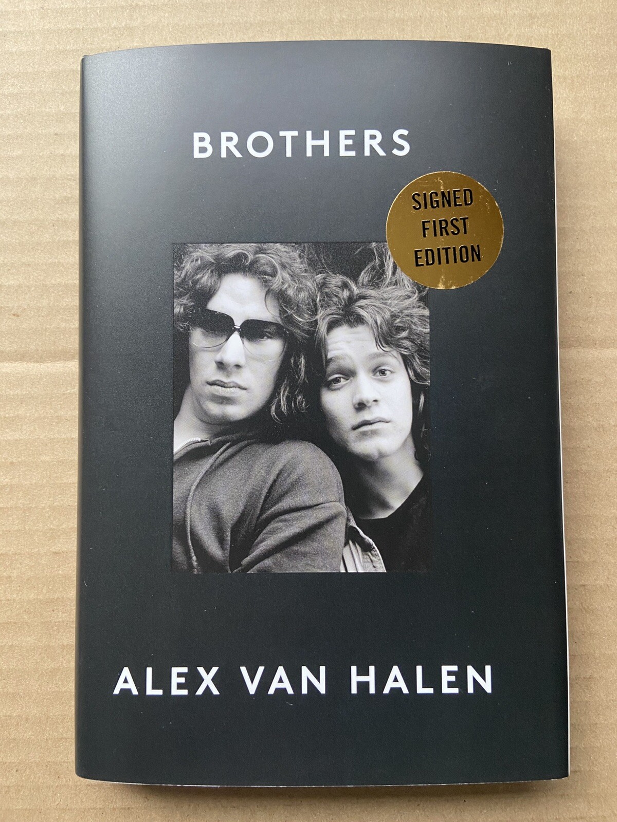 Alex Van Halen SIGNED BOOK Brothers FIRST EDITION Hardcover Autographed