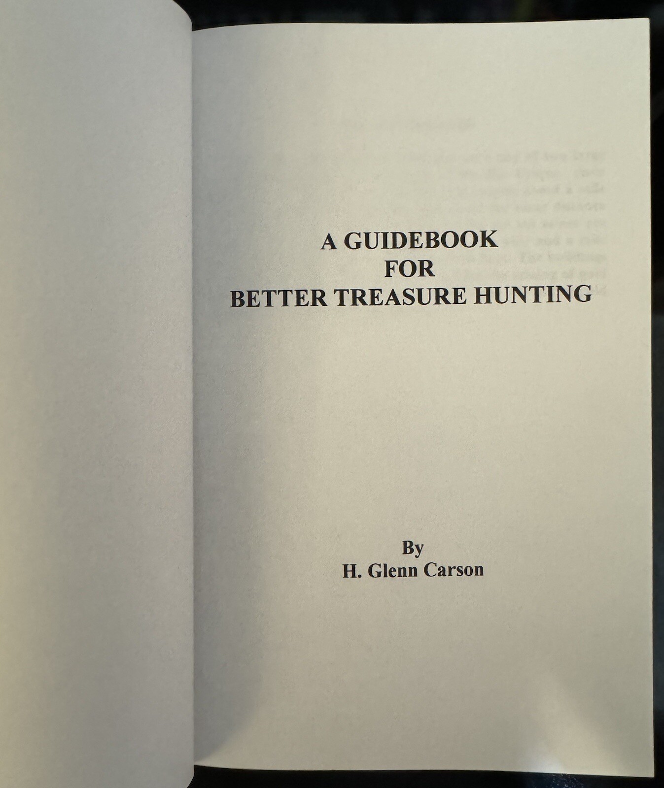 Guidebook for Better Treasure Hunting by H. Glenn Carson – NEW – Metal Detecting