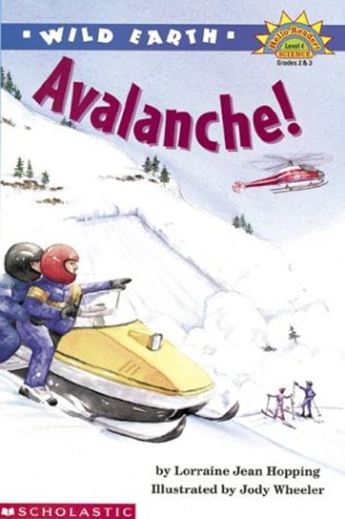 Wild Earth : Avalanche! Paperback Lorraine Jean Hopping