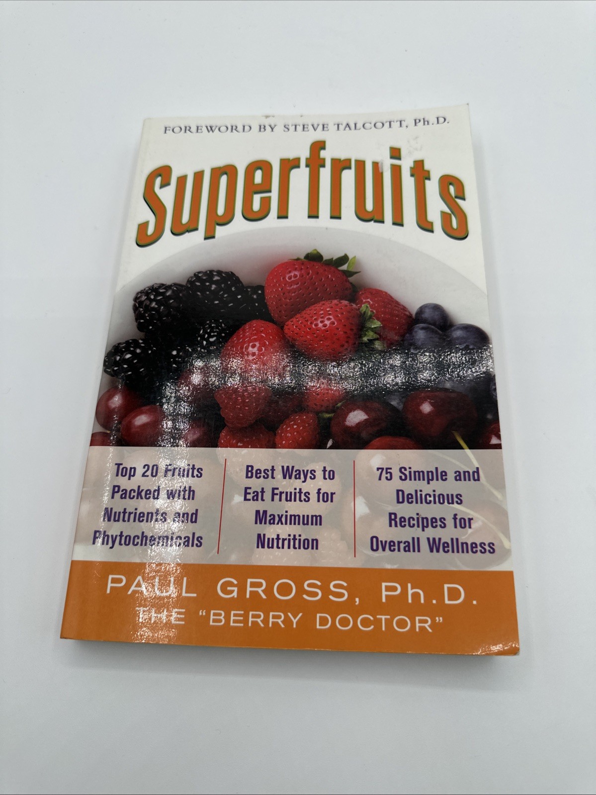 Superfruits: (Top 20 Fruits Packed with Nutrients and Phytochemicals, Best…